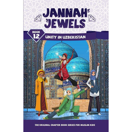 Jannah Jewels - Unity In Uzbekistan (Book 12)