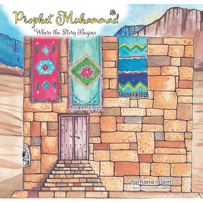 Prophet Muhammad SAW: Where The Story Begins