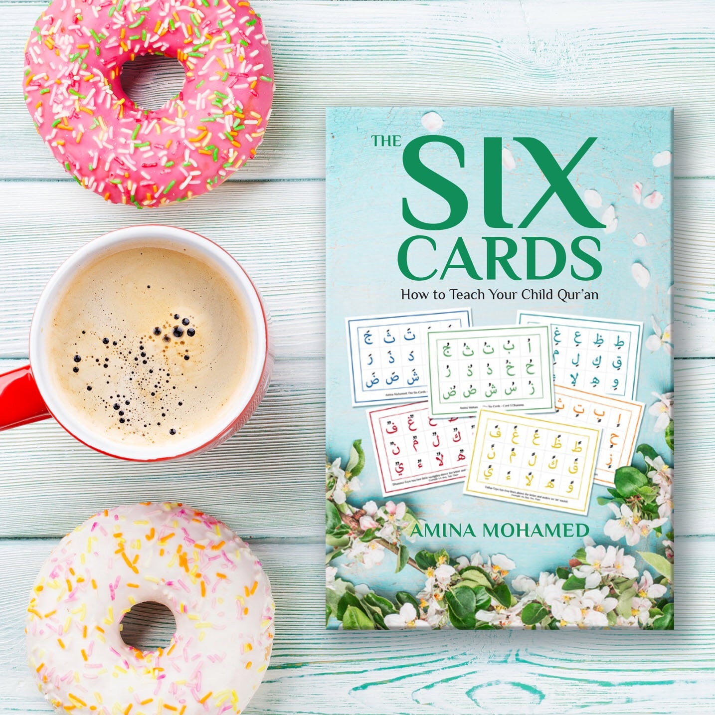 The Six Cards: How To Teach Your Child Qur'an (Book + Cards)