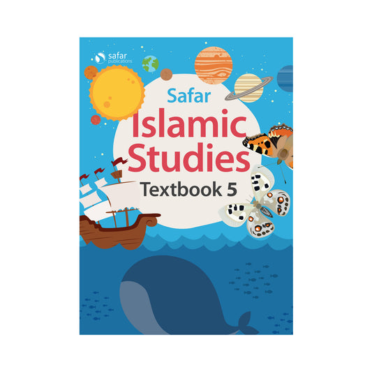 Islamic Studies: Textbook 5 – Learn about Islam Series by Safar