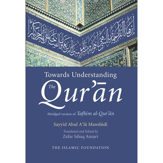 Towards Understanding The Quran