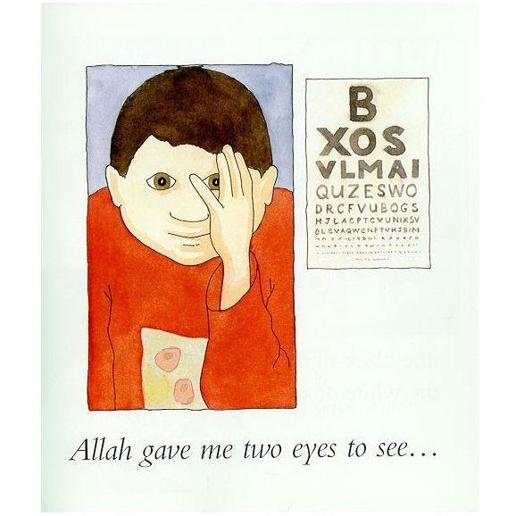Allah Gave Me Two Eyes to See (Allah the Maker Series)