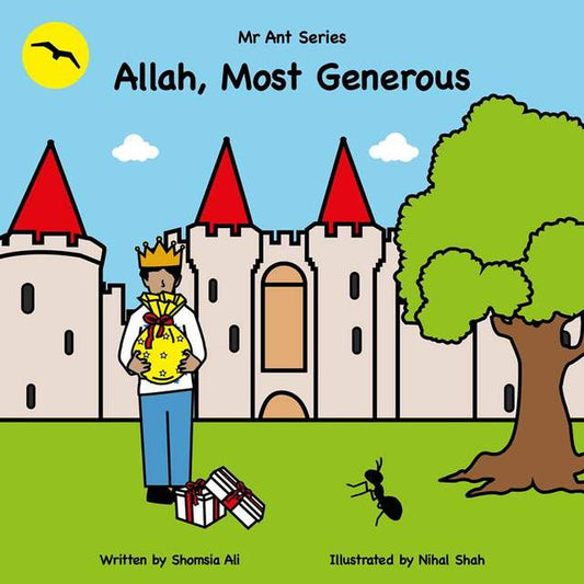 Mr Ant Series: Allah, Most Generous