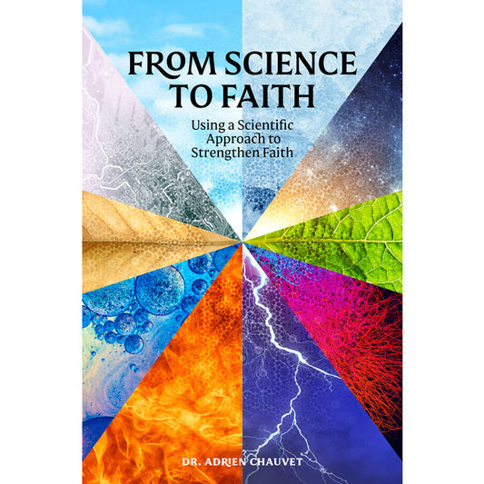 From Science to Faith: Using a Scientific Approach to Strengthen Faith