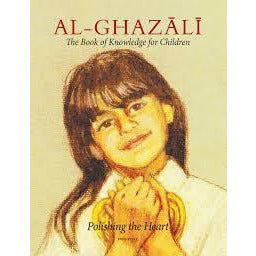 Al-Ghazali 1 - Book of Knowledge (Curriculum and Workbook) - Set 1