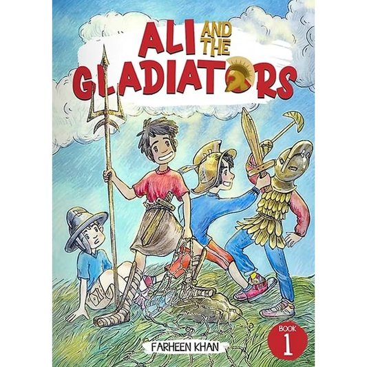 Ali And The Gladiators (Book 1)