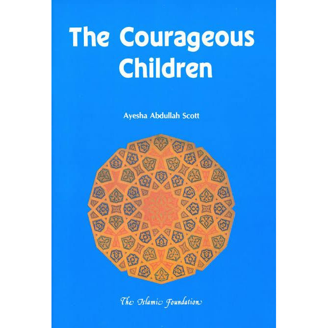 The Courageous Children