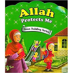 Iman Building Series: Allah Protects Me