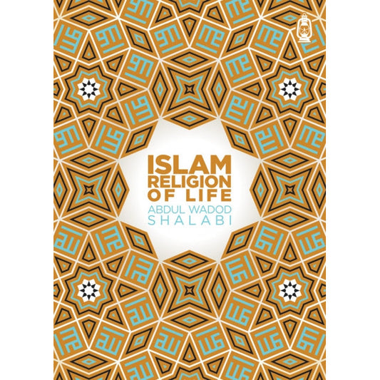 Islam Religion of Life