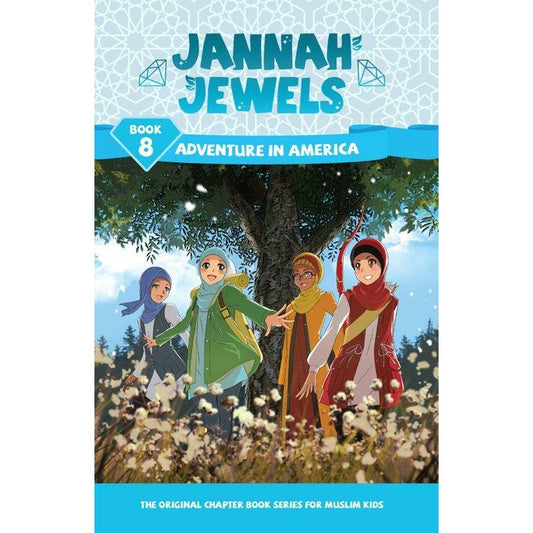 Jannah Jewels - Adventure In America (Book 8)