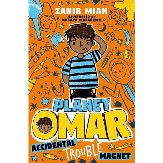 Planet Omar: Accidental Trouble Magnet (Book 1)