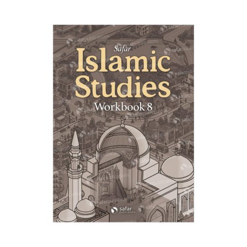 Islamic Studies: Workbook 8 – Learn about Islam Series by Safar
