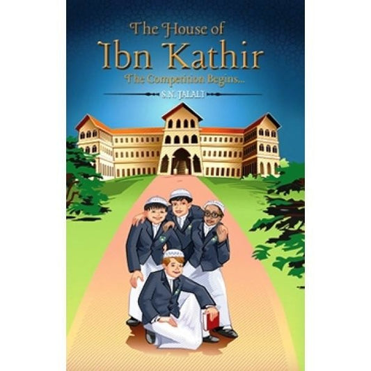 The House of Ibn Kathir: The Competition Begins